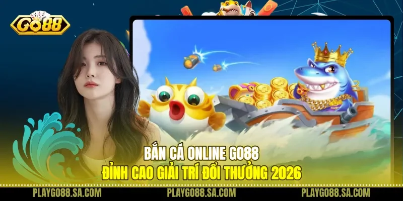 Bắn Cá Online