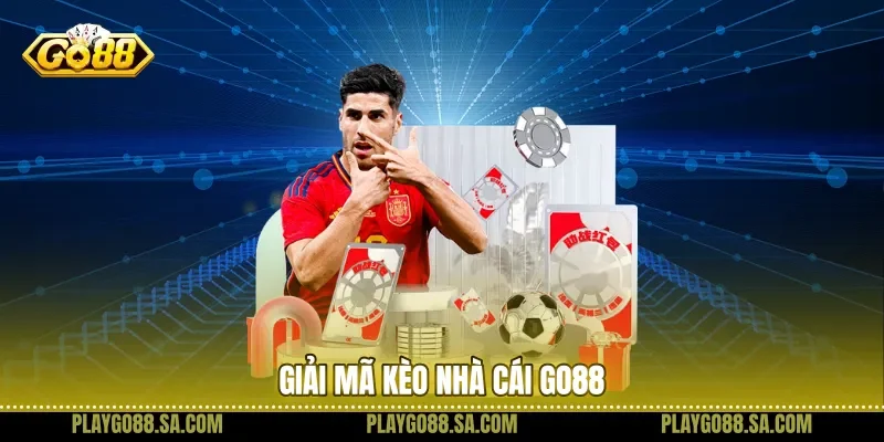Giải mã kèo nhà cái Go88