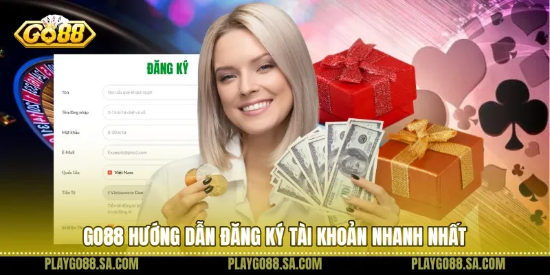 Go88 hướng dẫn đăng ký tài khoản nhanh nhất