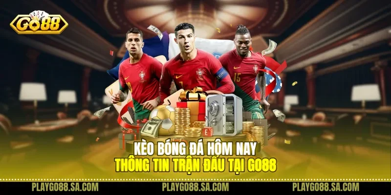 Kèo Bóng Đá Hôm Nay