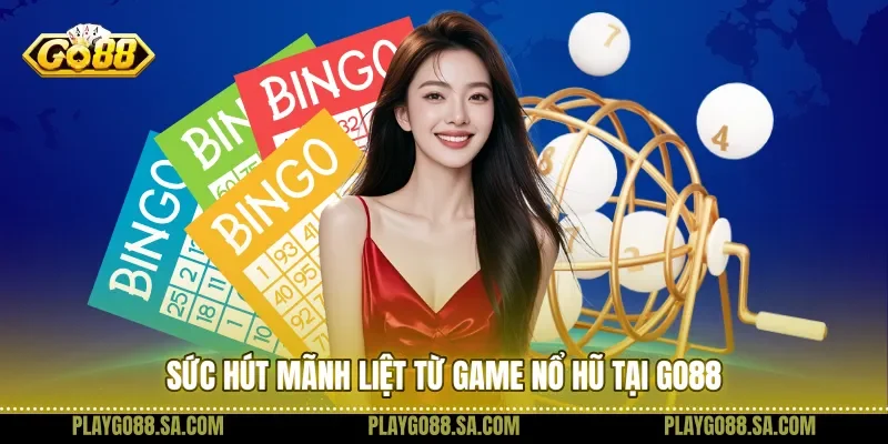 Sức hút mãnh liệt từ game nổ hũ tại Go88